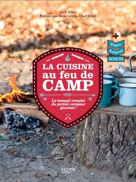 La cuisine au feu de camp