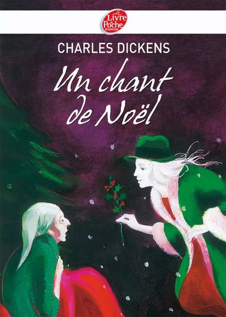 Un chant de Noël - Texte intégral - Charles Dickens, Aline Bureau - Livre de Poche Jeunesse