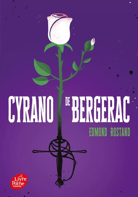 Cyrano de Bergerac - Texte intégral - Edmond Rostand - Livre de Poche Jeunesse