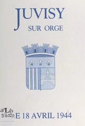 Juvisy-sur-Orge, le 18 avril 1944