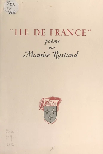 Île de France - Maurice Rostand - FeniXX réédition numérique