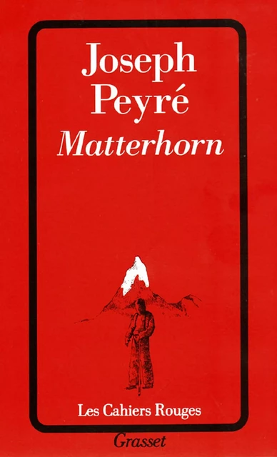 Matterhorn - Joseph Peyré - Grasset