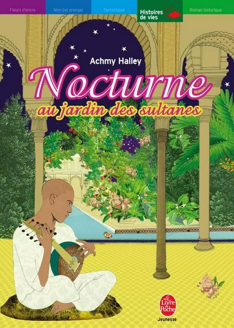 Nocturne au jardin des sultanes - Achmy Halley - Livre de Poche Jeunesse