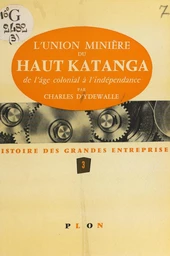 L'Union minière du Haut Katanga