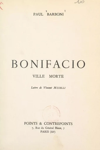 Bonifacio, ville morte - Paul Barboni - FeniXX réédition numérique