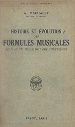 Histoire et évolution des formules musicales