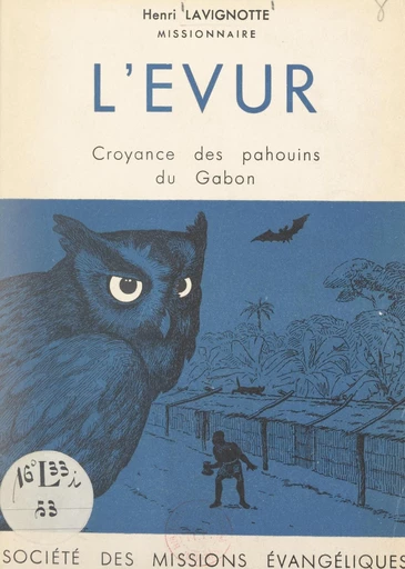 L'évur - Henri Lavignotte - FeniXX réédition numérique