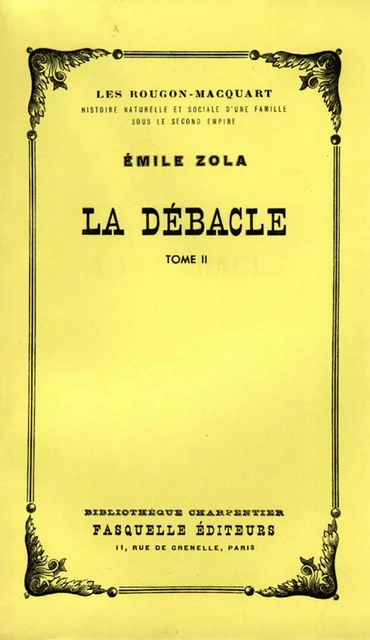 La débâcle - Emile Zola - Grasset