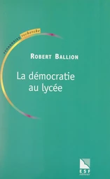 La démocratie au lycée