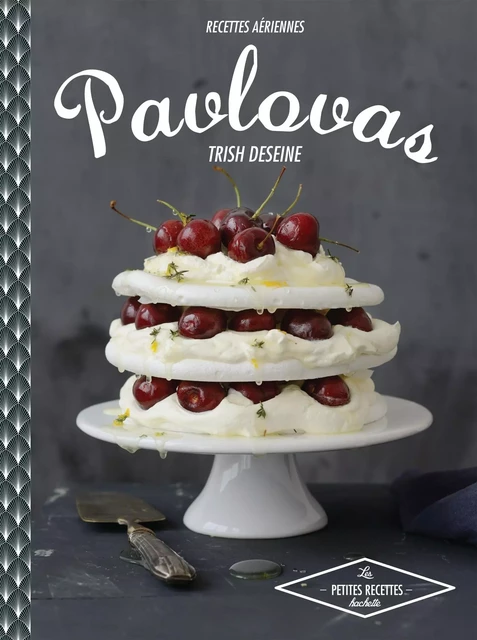 Pavlovas - Trish Deseine - Hachette Pratique