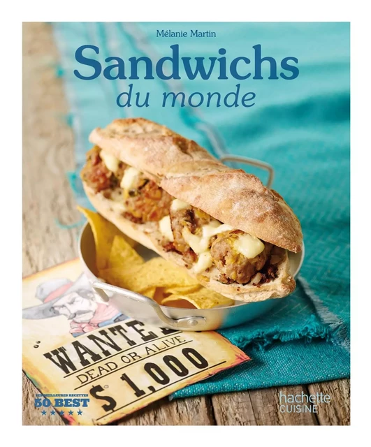 Sandwich du monde - Mélanie Martin - Hachette Pratique