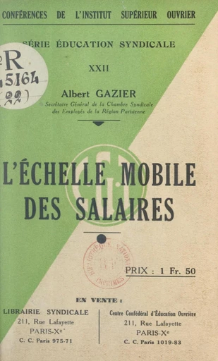 L'échelle mobile des salaires - Albert Gazier - FeniXX réédition numérique