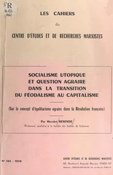 Socialisme utopique et question agraire dans la transition du féodalisme au capitalisme