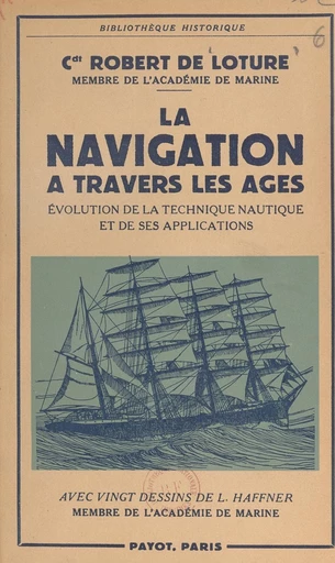 La navigation à travers les âges - Robert de Loture - FeniXX réédition numérique