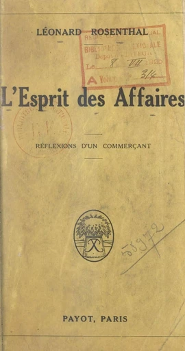 L'esprit des affaires - Léonard Rosenthal - FeniXX réédition numérique