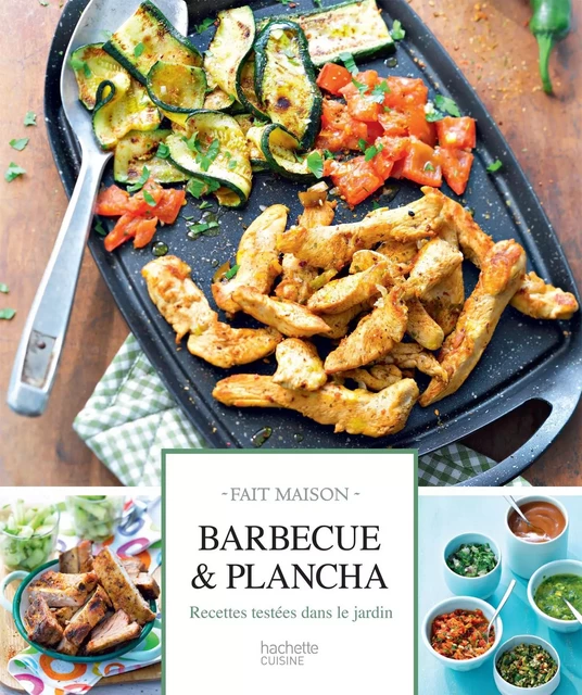 Barbecue et plancha - Loïc Hanno - Hachette Pratique