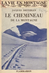 Le chemineau de la montagne