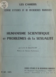 Humanisme scientifique et problèmes de la sexualité