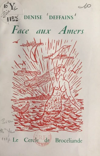 Face aux amers - Denise Deffains - FeniXX réédition numérique