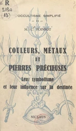 Couleurs, métaux et pierres précieuses