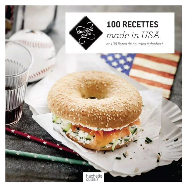 100 recettes made in USA -  Collectif - Hachette Pratique