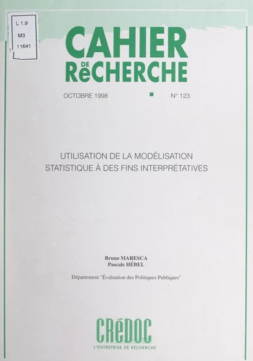 Utilisation de la modélisation statistique à des fins interprétatives - Pascale Hébel, Bruno Maresca - FeniXX réédition numérique