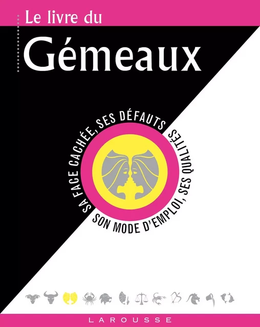 Le livre des Gémeaux -  Collectif - Larousse