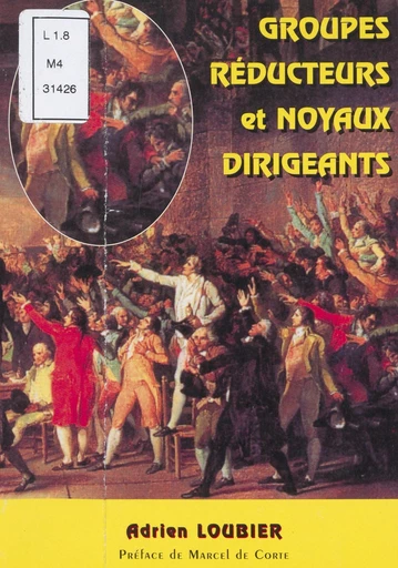 Groupes réducteurs et noyaux dirigeants - Adrien Loubier - FeniXX réédition numérique