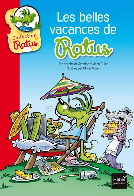 Les belles vacances de Ratus - Jean Guion, Jeanine Guion - Hatier Jeunesse