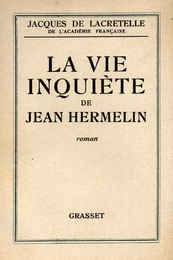 La vie inquiète de Jean Hermelin