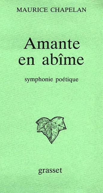 Amante en abîme - Maurice Chapelan - Grasset