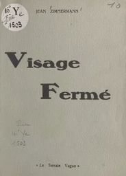 Visage fermé