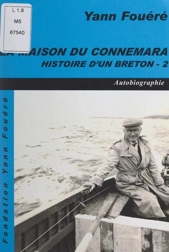 Histoire d'un breton (2). La maison du Connemara - Yann Fouéré - FeniXX réédition numérique