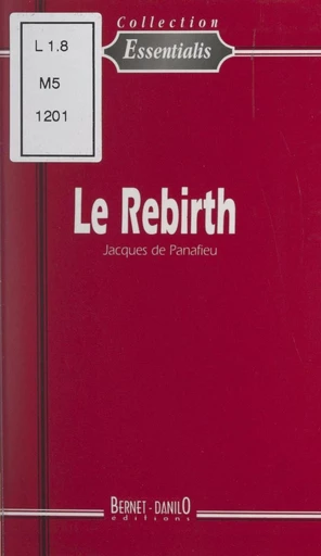 Le Rebirth - Jacques de Panafieu - FeniXX réédition numérique