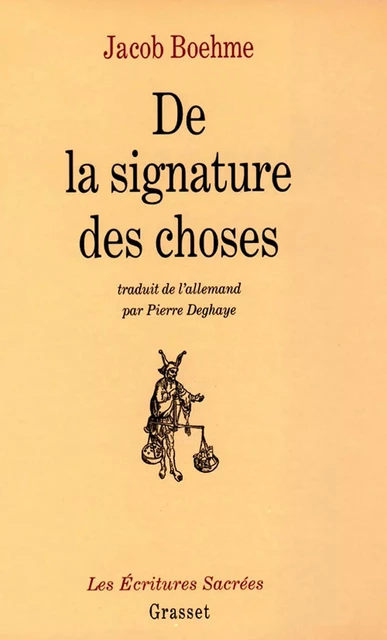 De la signature des choses - Jacob Boehme - Grasset