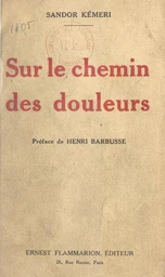 Sur le chemin des douleurs