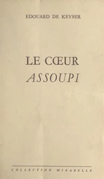 Le cœur assoupi