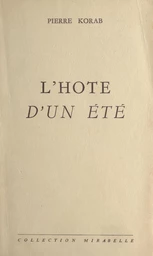 L'hôte d'un été