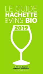 Guide Hachette des vins bio 2019