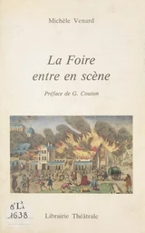 La foire entre en scène