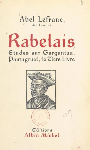 Rabelais - Abel Lefranc - FeniXX réédition numérique