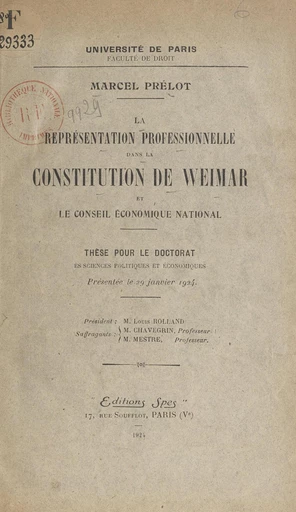 La représentation professionnelle dans la constitution de Weimar et le Conseil économique national - Marcel Prélot - FeniXX réédition numérique