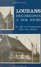 Louhans des origines à nos jours