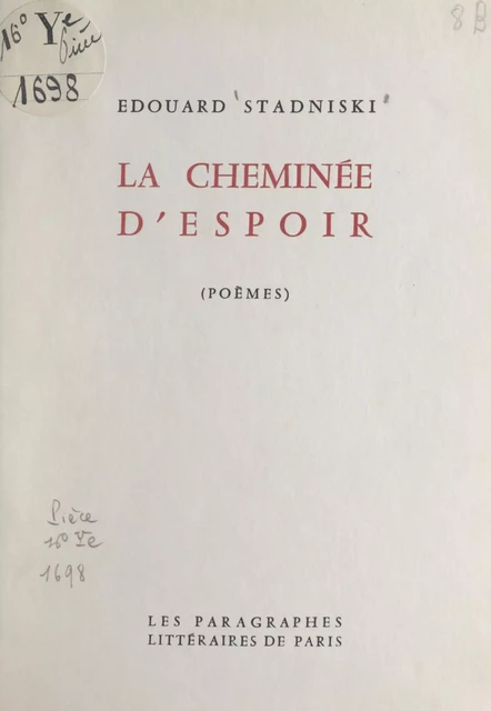 La cheminée d'espoir - Édouard Stadniski - FeniXX réédition numérique