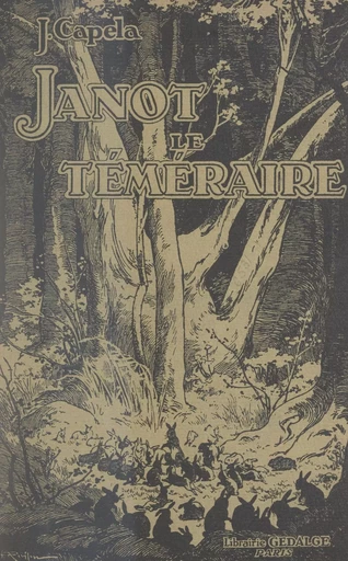 Janot-le-Téméraire - J. Capela - FeniXX réédition numérique