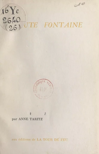 Haute fontaine - Anne Taritz - FeniXX réédition numérique