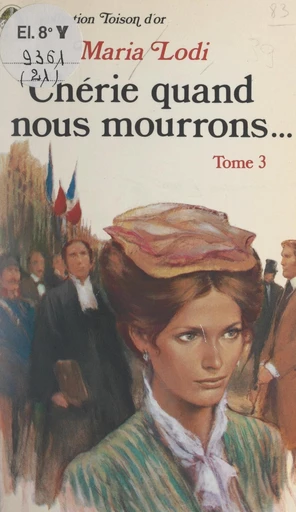 Chérie, quand nous mourrons... (3). Le sang de Paris - Maria Lodi - FeniXX réédition numérique