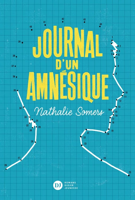 Journal d'un amnésique - Nathalie Somers, Nicoló Giacomin - Didier Jeunesse