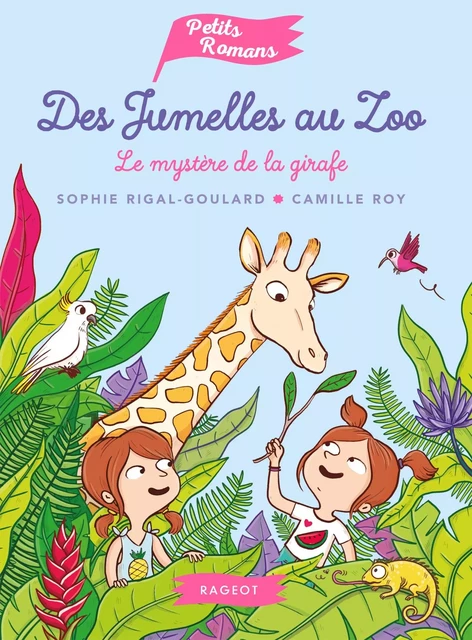 Des jumelles au zoo - Le mystère de la girafe - Sophie Rigal-Goulard - Rageot Editeur