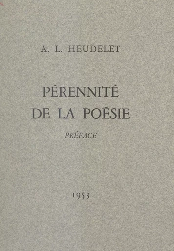 Pérennité de la poésie - A.-L. Heudelet - FeniXX réédition numérique